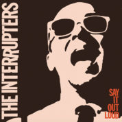 the-interrupters-say-it-out-loud-cover - Soundi.fi