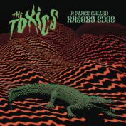 Toxics - Soundi.fi