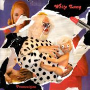 White Lung - Soundi.fi