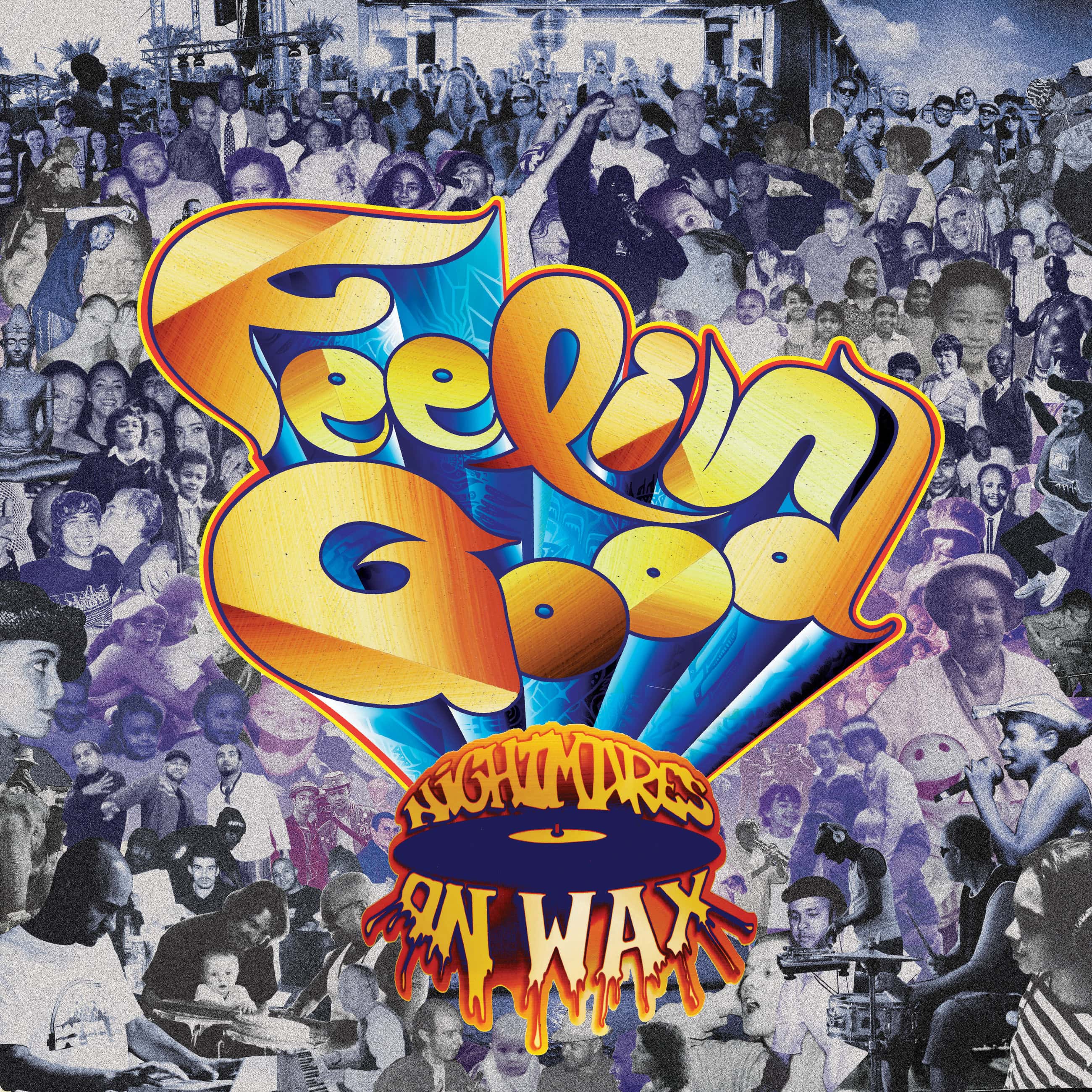 Feelin+Good+Nightmares+On+Wax - Soundi.fi