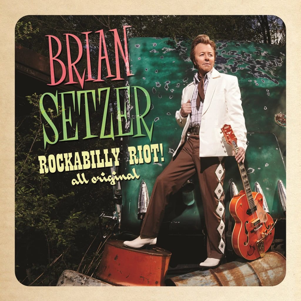 Rockabilly+Riot+All+Original+BrianSetzer1024x1024 - Soundi.fi